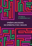 "Språkplanlegging og språkpolitikk i skulen" av Leiv Inge Aa
