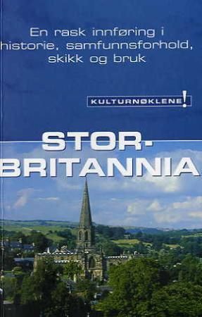 "Kulturnøkkel til Storbritannia - en rask innføring i historie, samfunnsforhold, skikk og bruk" av Paul Norbury