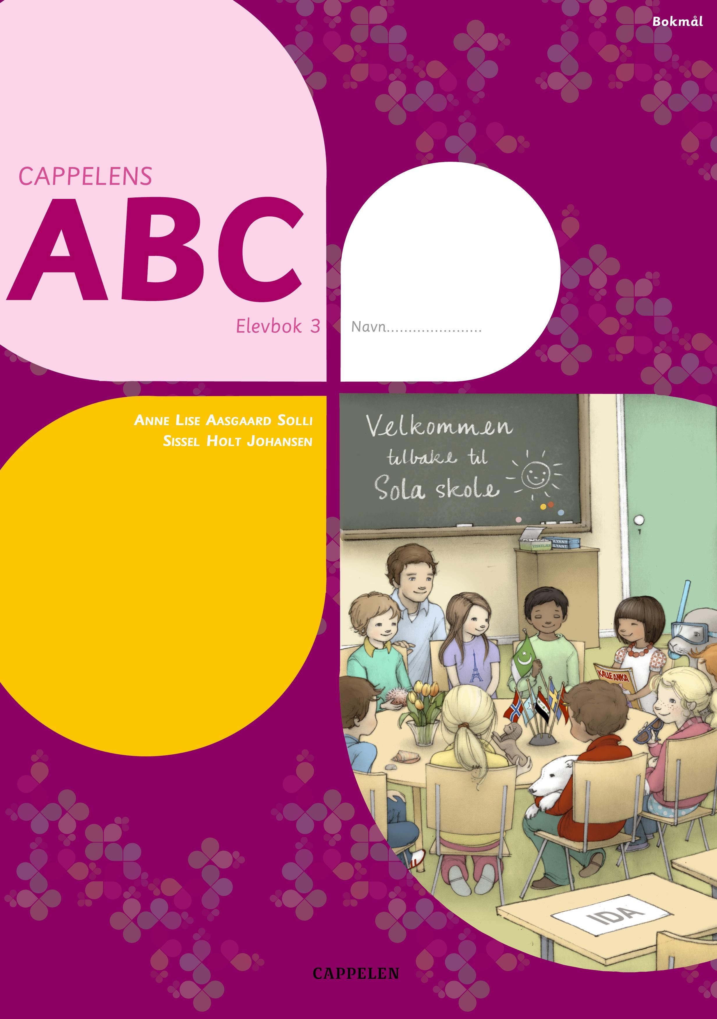 "Cappelens ABC - elevbok 3" av Sissel Holt Johansen