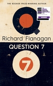 "Question 7" av Richard Flanagan