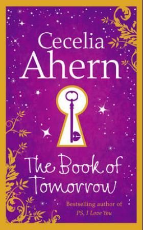 "The book of tomorrow" av Cecelia Ahern