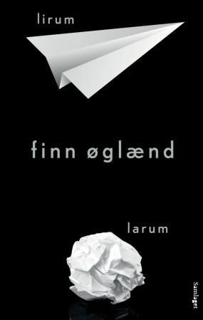 "Lirum larum - dikt" av Finn Øglænd