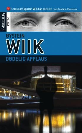 "Dødelig applaus" av Øystein Wiik