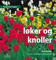 "Løker og knoller" av Richard Ross