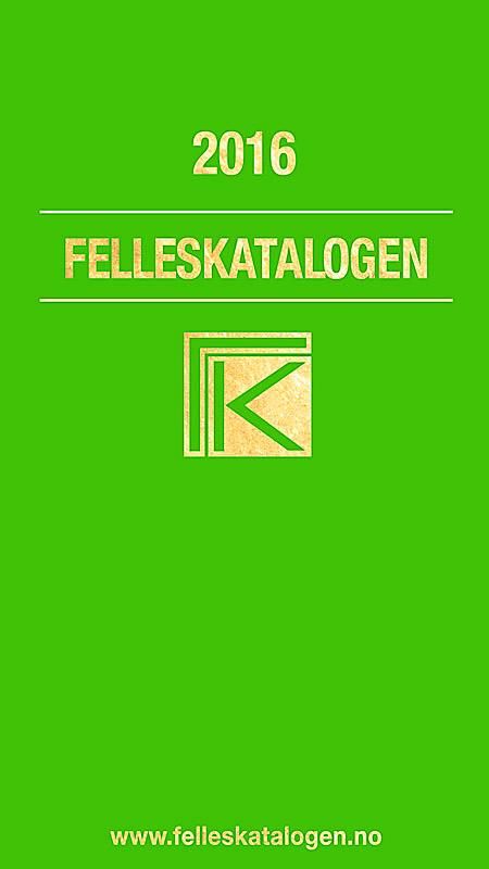 "Felleskatalogen over farmasøytiske preparater markedsført i Norge - 2016" 