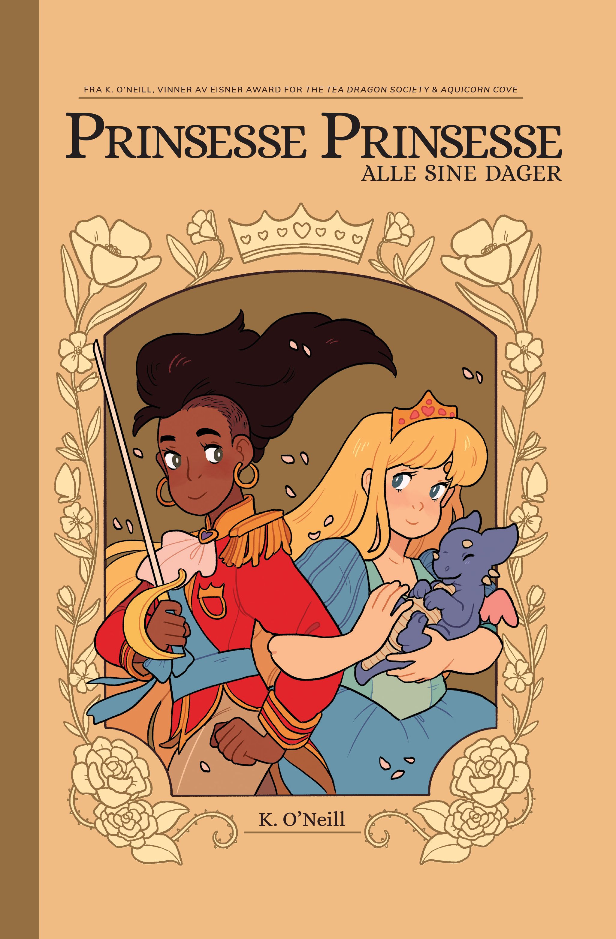 "Prinsesse, prinsesse - alle sine dager" av Kay O'Neill
