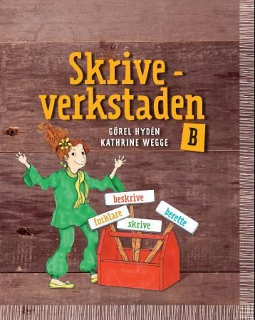 "Skriveverkstaden B" av Görel Hydén