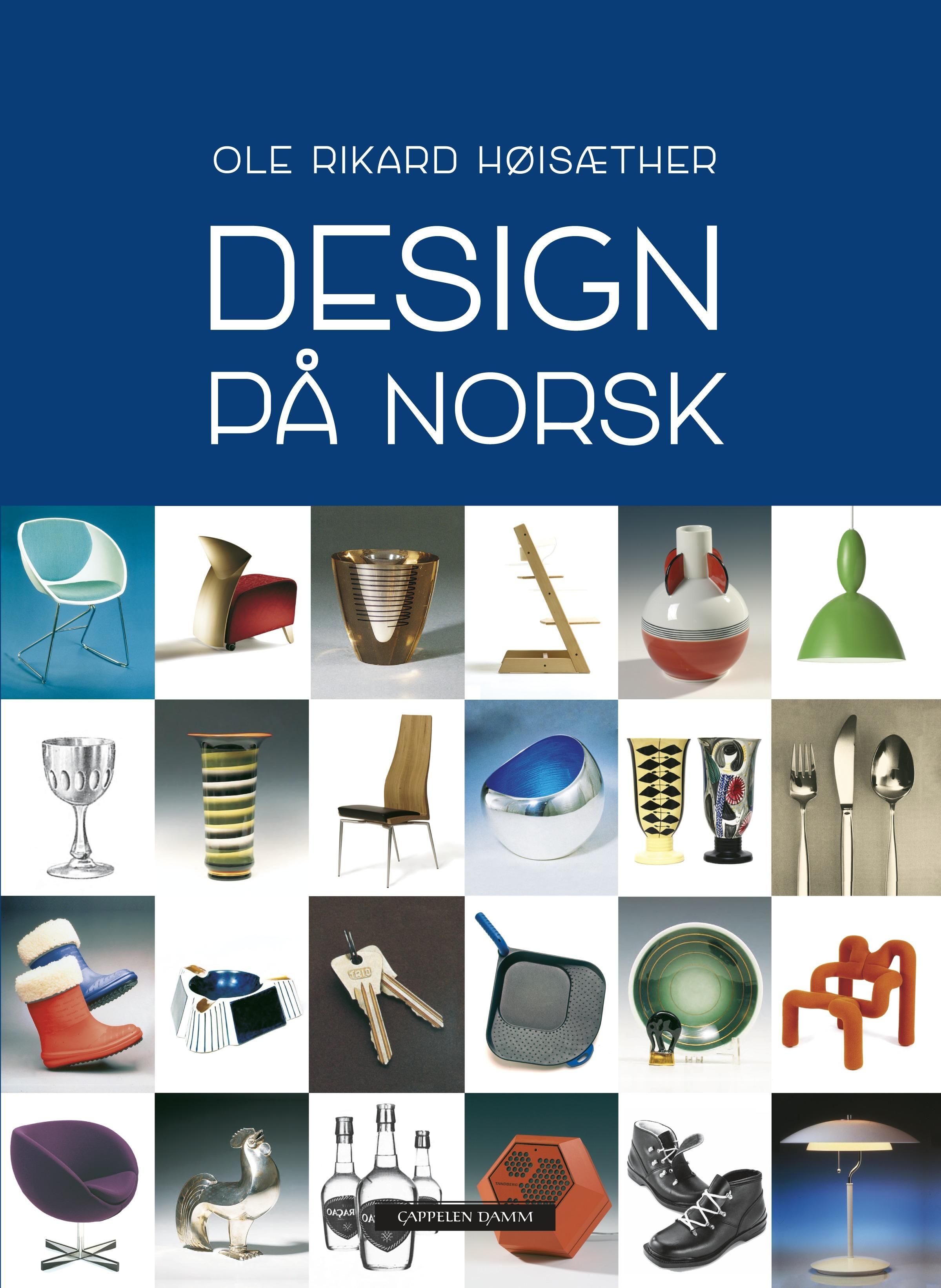 "Design på norsk" av Ole Rikard Høisæther