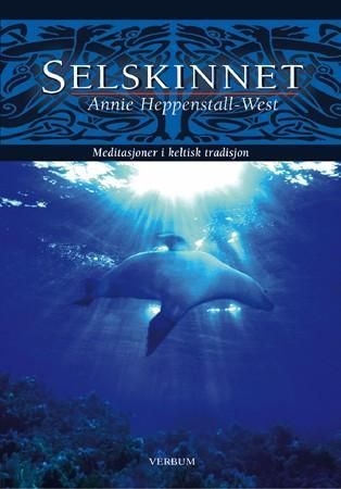 "Selskinnet - meditasjoner i keltisk tradisjon" av Annie Heppenstall-West