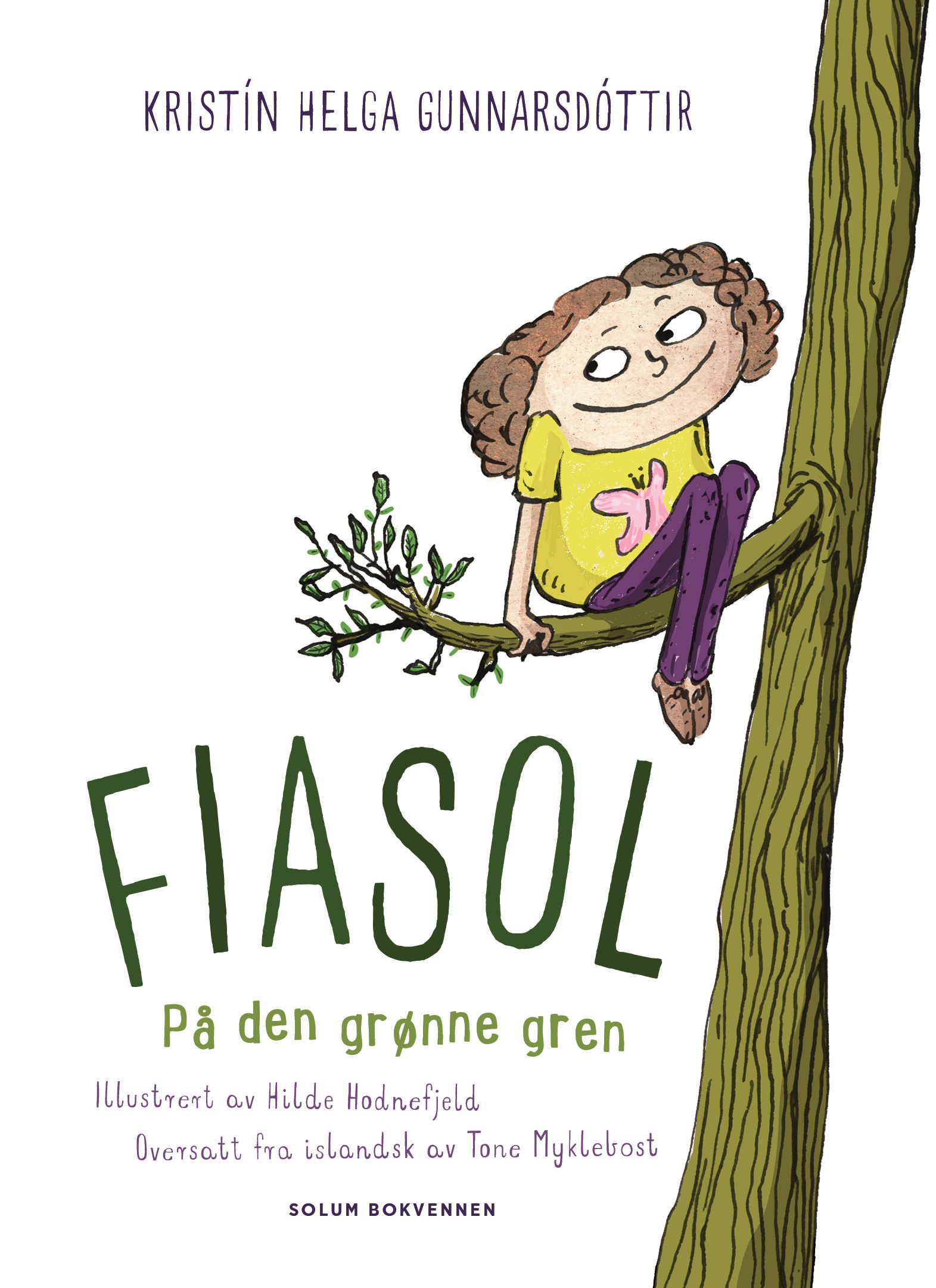"Fiasol - på den grønne gren" av Kristín Helga Gunnarsdóttir