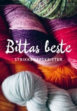 "Bittas beste - strikkeoppskrifter" av Bitta Mikkelborg