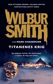 "Titanenes krig" av Wilbur Smith