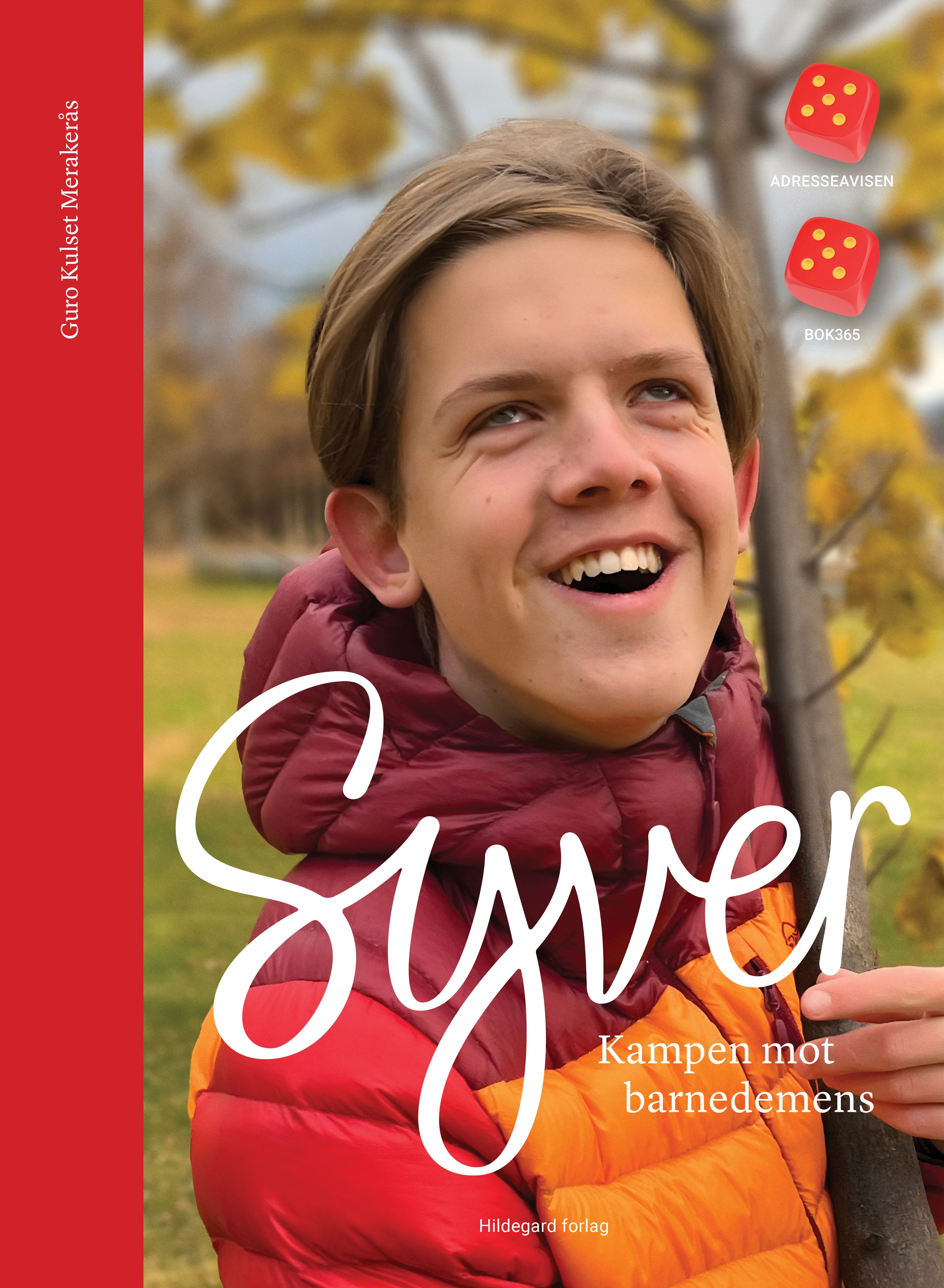 "Syver - kampen mot barnedemens" av Guro Kulset Merakerås