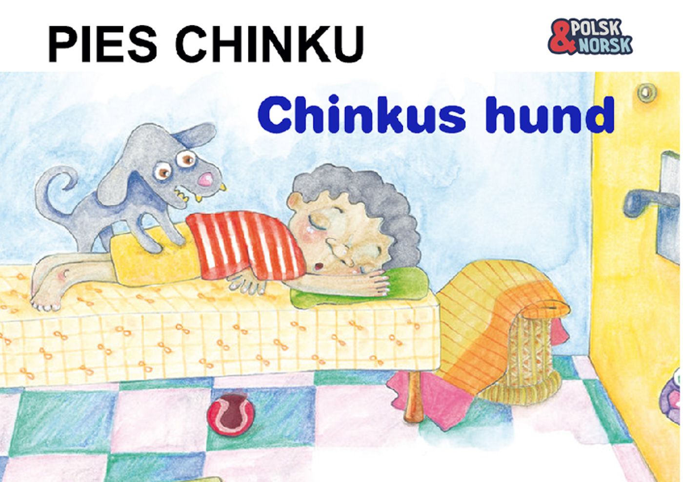 "Chinkus hund" av Rukmini Banerji