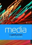 "Media i samfunnet" av Ture Schwebs