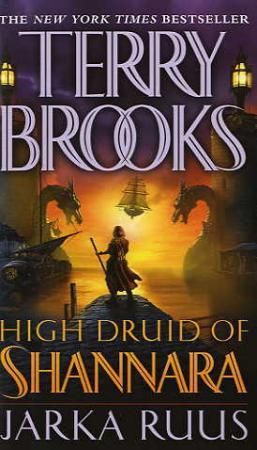 "High druid of Shannara - Jarka Ruus" av Terry Brooks
