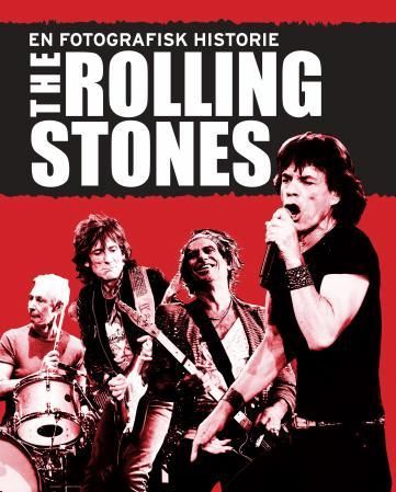 "The Rolling stones - en fotografisk historie" av Susan Hill