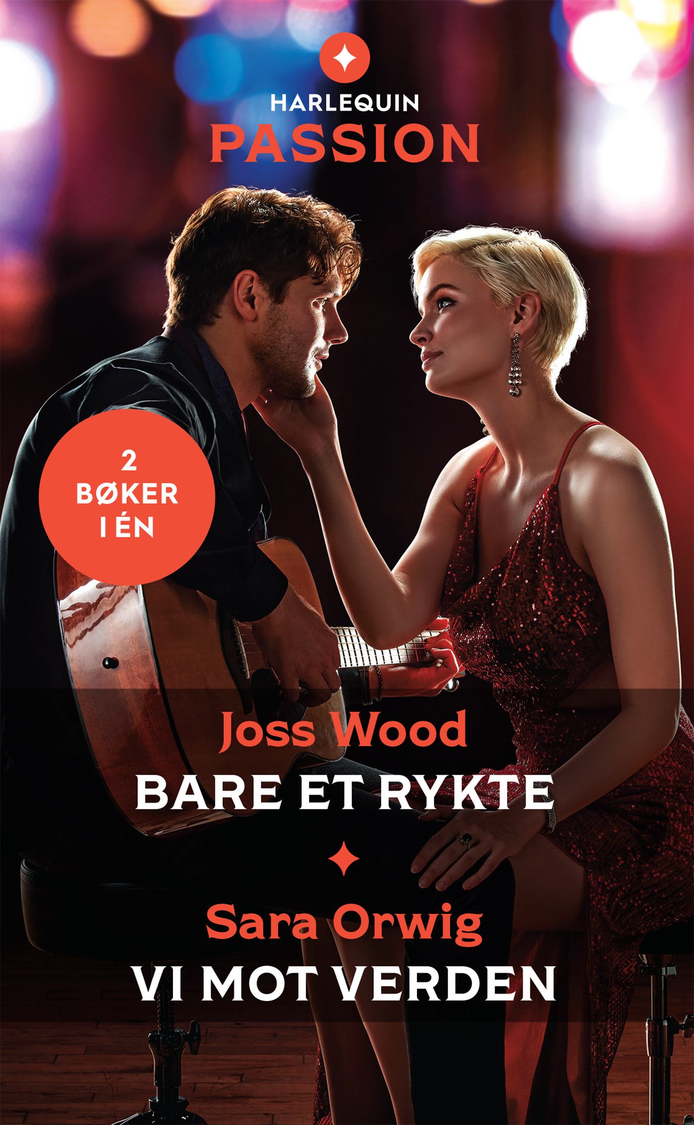 "Bare et rykte ; Vi mot verden" av Joss Wood