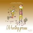 "Oli hunting grouse" av Heidi Johansen