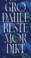 "Bestemordikt" av Gro Dahle