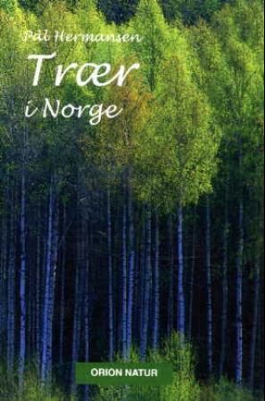 "Trær i Norge" av Pål Hermansen