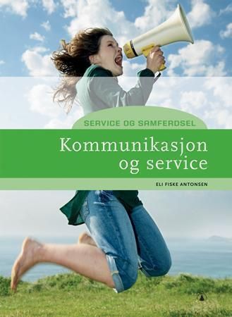 "Kommunikasjon og service - service og samferdsel : vg1" av Eli Fiske Antonsen