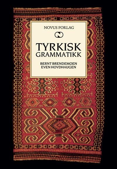 "Tyrkisk grammatikk" av Bernt Brendemoen