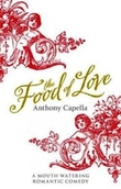 "The food of love" av Anthony Capella