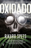 "Oxidado" av Rikard Spets