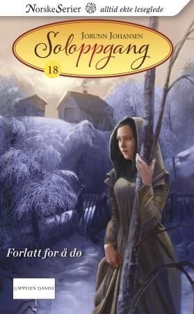 "Forlatt for å dø" av Jorunn Johansen