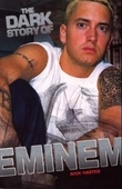 "The dark story of Eminem" av Nick Hasted