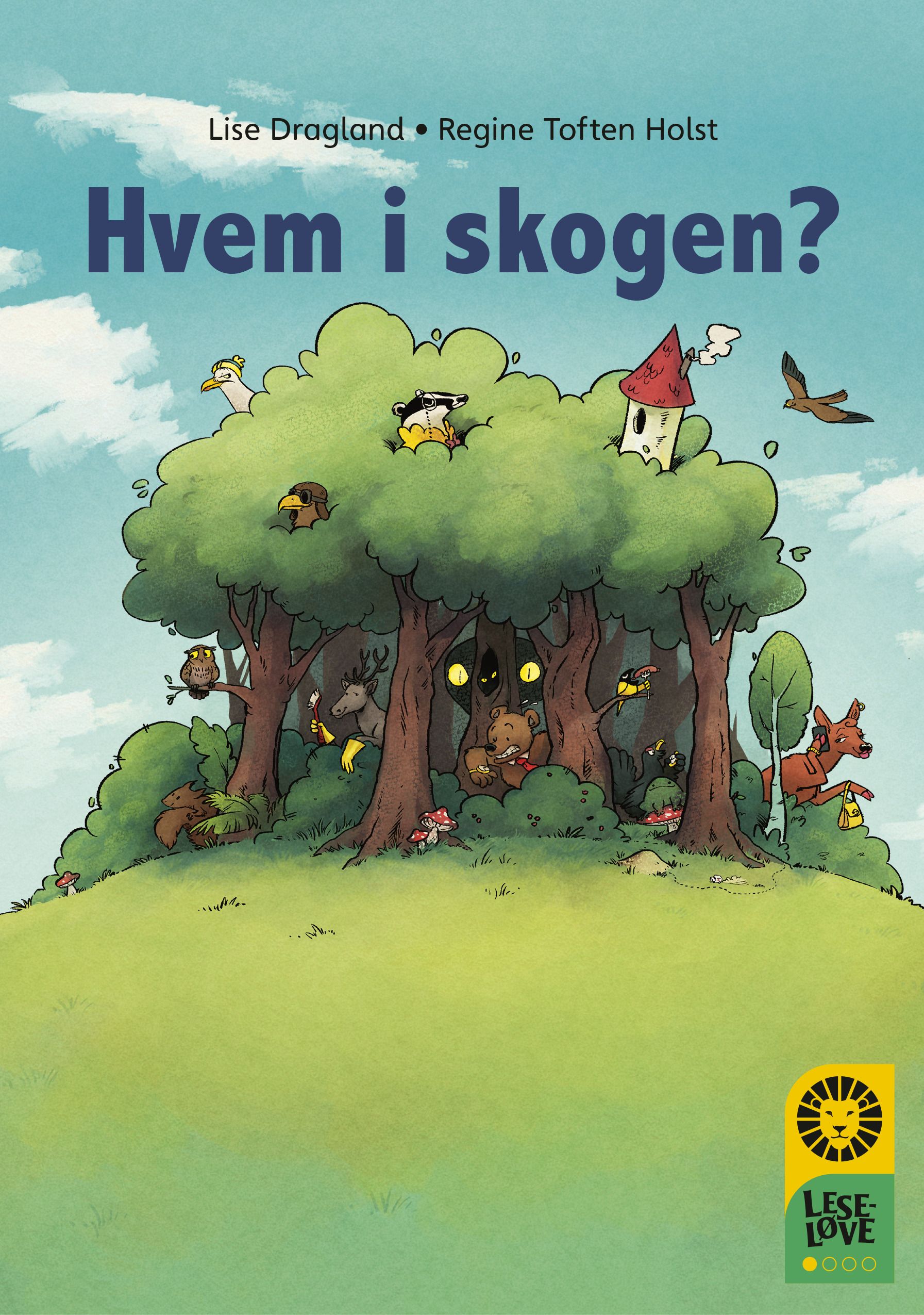 "Hvem i skogen?" av Lise Dragland
