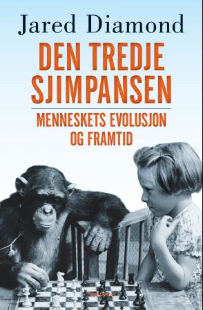 "Den tredje sjimpansen - menneskets evolusjon og framtid" av Jared Diamond