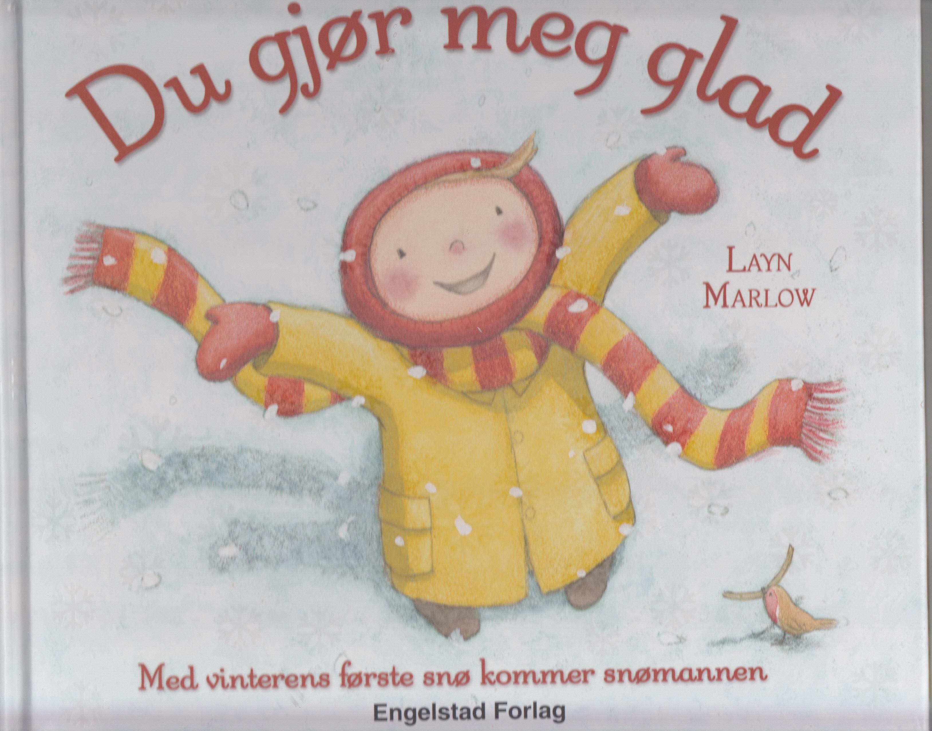 "Du gjør meg glad" av Layn Marlow