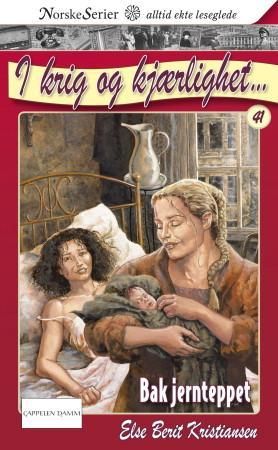 "Bak jernteppet" av Else Berit Kristiansen