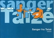 Omslagsbilde av Sanger fra Taizé