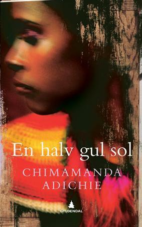 "En halv gul sol" av Chimamanda Ngozi Adichie