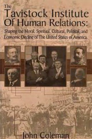 "The Tavistock Institute of Human Relations" av John Coleman