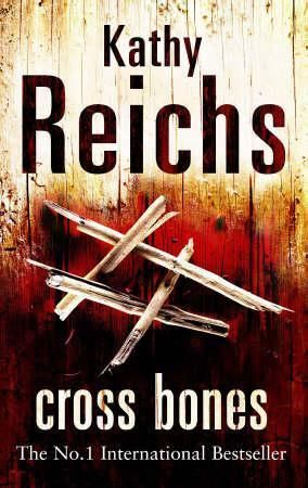 "Cross bones" av Kathy Reichs