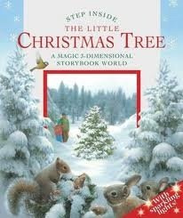 Step Inside The Little Christmas Tree - A Magical 3-d Storybook
