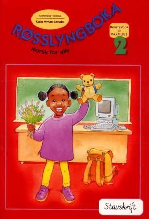 Norsk for alle 2 - røsslyngboka : stavskrift : bokstavbok til Pamfilius