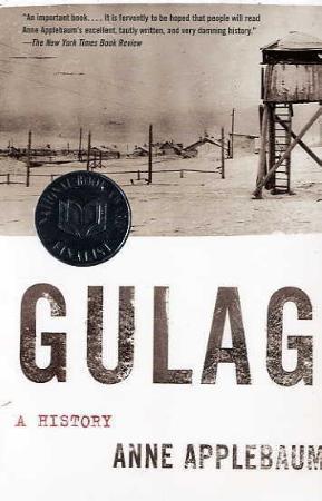 "Gulag - a history" av Anne Applebaum