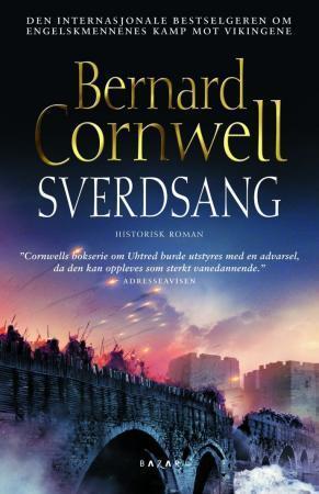 "Sverdsang - historisk roman" av Bernard Cornwell