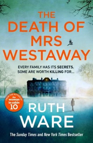 "The death of Mrs Westaway" av Ruth Ware