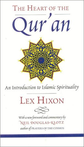 "The Heart of the Qur'an" av Lex Hixon