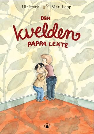 Den kvelden pappa lekte