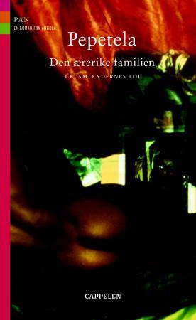 "Den ærerike familien - i flamlendernes tid" av Pepetela