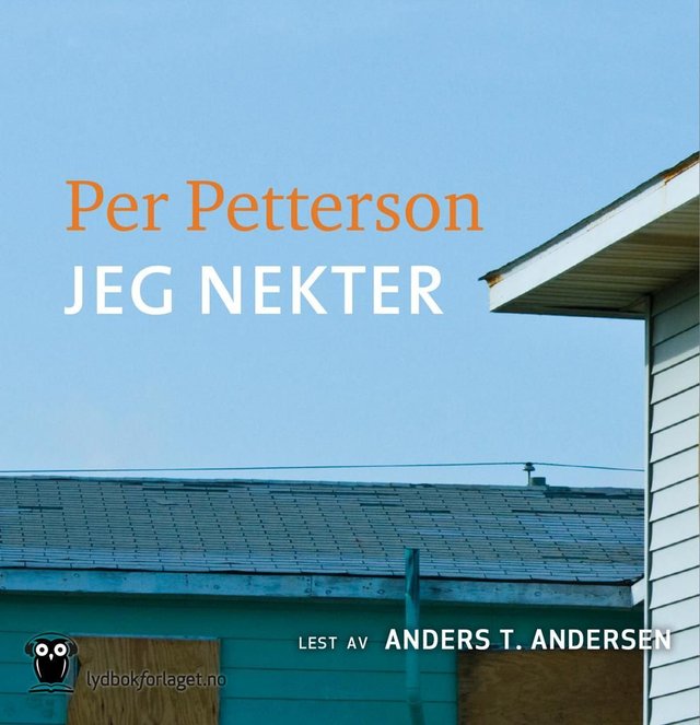 "Jeg nekter" av Per Petterson