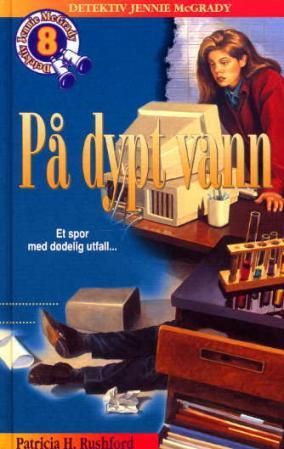 "På dypt vann" av Patricia H. Rushford