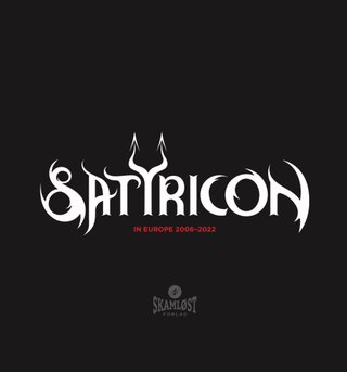 "Satyricon in Europe 2006 - 2022" av Arvid Skancke-Knutsen